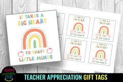 It Takes a Big Heart to shape little minds I Teacher Appreciation Gift Tags