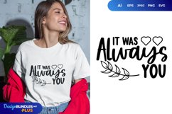 It Was Always You with Leaves and Love SVG Product Image 1