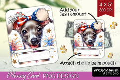 Italian Greyhound Dog Money Card PNG 4th of July Money Card Product Image 1