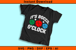 It’s Bocce O’Clock SVG | Funny Bocce Player Design Product Image 2