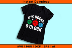 It’s Bocce O’Clock SVG | Funny Bocce Player Design Product Image 3