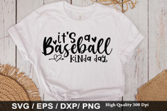 Its a Baseball Kinda Day SVG - Baseball Design Product Image 1