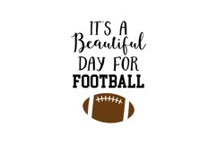 It's A Beautiful Day For Football Product Image 1