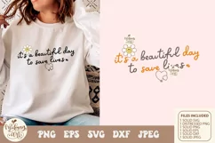 It's A Beautiful Day To Save Lives Png svg, Nurse Save Lives Product Image 4