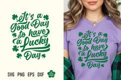 This St Patricks day Lucky Day Svg Png is great for creating wonderful T-shirts, hoodies, tote bags, mugs, tumblers, decorations, stickers