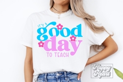 Its A Good Day To Teach SVG PNG - Floral Teacher Shirt Gift Product Image 1