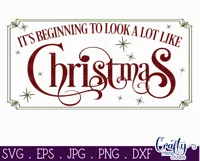 It's Beginning To Look A Lot Like Christmas Farmhouse Svg Product Image 2