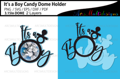 Its a boy candy dome holder Product Image 1