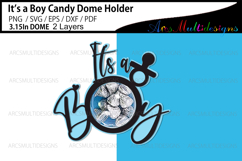 Its a boy candy dome holder Product Image 2