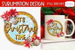 It&#039;s Christmas time PNG design for sublimation Product Image 1