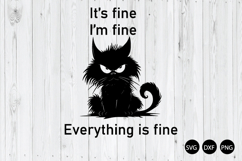 It&#039;s Fine I&#039;m Fine Everything Is Fine SVG, Funny Cat SVG Product Image 1