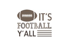 It's Football Y'all SVG Cut File Product Image 1