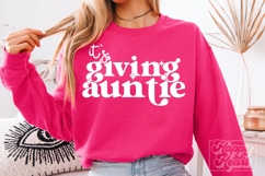 Its Giving Auntie SVG PNG - Auntie Era - Best Aunt Shirt Product Image 3