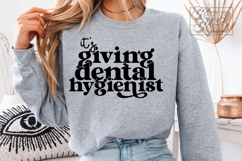 Its Giving Dental Hygienist SVG PNG Dental Assistant Dentist Product Image 1