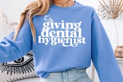 Its Giving Dental Hygienist SVG PNG Dental Assistant Dentist Product Image 4