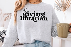 Its Giving Librarian SVG PNG - Librarian Era - Library Product Image 1