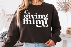 Its Giving Mimi SVG PNG - Mimi Life - Mimi Era - Mothers Day Product Image 2