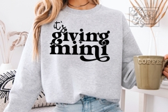 Its Giving Mimi SVG PNG - Mimi Life - Mimi Era - Mothers Day Product Image 3