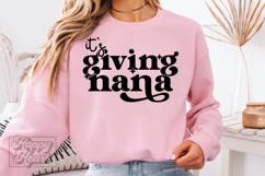 Its Giving Nana SVG - Nana Mode - Nana Life - Mothers Day Product Image 2