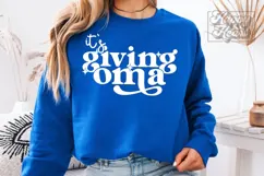 Its Giving Oma SVG - Blessed Oma Era Trendy Mothers Day Product Image 4