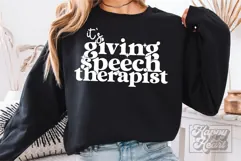 Its Giving Speech Therapist SVG PNG - School SLT Era Product Image 3
