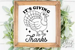Its Giving Thanks SVG PNG - Thanksgiving SVG - Fall Decor Product Image 5