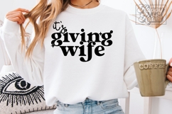 Its Giving Wife SVG PNG - Wifey Era - Mrs Shirt Bride Product Image 1