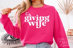 Its Giving Wife SVG PNG - Wifey Era - Mrs Shirt Bride Product Image 2