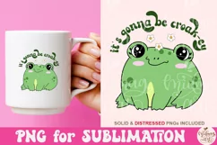 It's gonna be croak-ey png, Trendy Funny Cute Frog Product Image 3