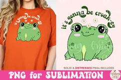 It's gonna be croak-ey png, Trendy Funny Cute Frog Product Image 4