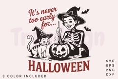 It's never too early for Halloween, Spooky Season SVG Product Image 1