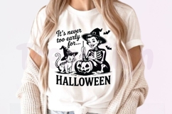 It's never too early for Halloween, Spooky Season SVG Product Image 3
