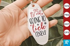 It&#039;s Not Going To Lick SVG , Christmas Motel Keychain SVG Product Image 1