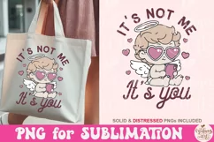 It's Not Me It's You PNG, in Trendy vintage retro Cupid Fun Product Image 2