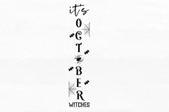 Its october witches SVG, Halloween Porch Sign SVG Design Product Image 2