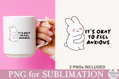 It's Okay to Feel Anxious PNG Product Image 3
