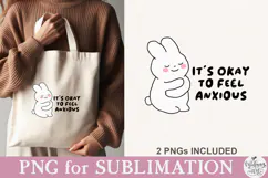 It's Okay to Feel Anxious PNG Product Image 4