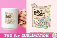 It's Okay To Have Mixed Feelings PNG, Love Yourself Png Product Image 3