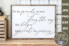 The Friends We Meet Along The Way Farmhouse Sign Svg Product Image 1