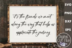 Farmhouse Friends Sign Svg, It's The Friends We Meet Product Image 1