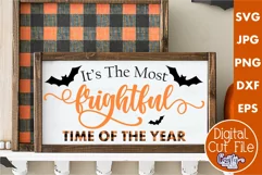 It's The Most Frightful Time Halloween Farmhouse Sign Svg Product Image 1