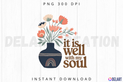 Its well with my soul Sublimation PNG Product Image 1
