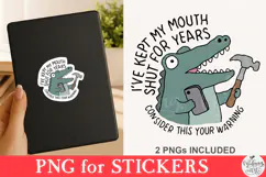 I've Kept My Mouth Shut For Years Consider This Your Warning Product Image 2