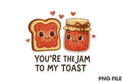 Jam To My Toast Valentines Day PNG Product Image 1