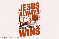 Jesus Always Wins PNG, Christian Basketball Sublimation Product Image 6