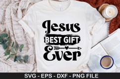 Jesus Best Gift Ever SVG - Christian Quotes Design Product Image 1