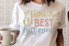 Jesus Best Gift Ever SVG, Christian SVG Design, Faith SVG Product Image 2