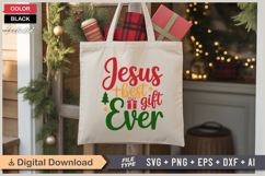 Jesus Best Gift Ever SVG | Christmas SVG | Holiday SVG Product Image 5