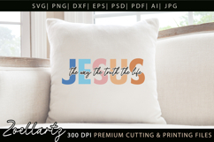 Jesus SVG Christian Quote SVG Jesus Faith T-shirt Mug Design Product Image 2