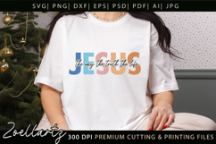 Jesus SVG Christian Quote SVG Jesus Faith T-shirt Mug Design Product Image 1